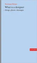 What is a Designer: Things, Places, Messages