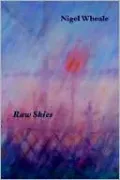 Raw Skies: New and Selected Poems