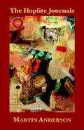 The Hoplite Journals: I-XXIX