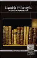 Scottish Philosophy: Selected Writings 1690-1960