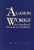 How Al-Anon Works for Families and Friends of Alcoholics