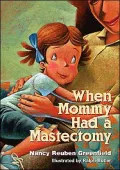 When Mommy Had a Mastectomy