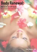 Body Renewal: The Lost Art of Self-Repair