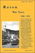 Raton War Years 1940-1945