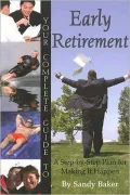 Early Retirement: A Step-by-Step Plan for Making It Happen
