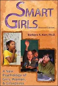 Smart Girls: A New Psychology of Girls, Women and Giftedness