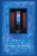 Pulsation of Love