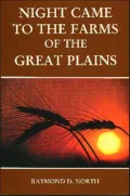 Night Came to the Farms of the Great Plains
