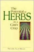 The Potential of Herbs As a Cash Crop