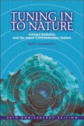 Tuning in to Nature: Infrared Radiation And the Insect Communication System