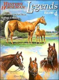 Legends: Outstanding Quarter Horse Stallions and Mares: Volume 4