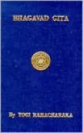 The Bhagavad Gita or The Message of the Master