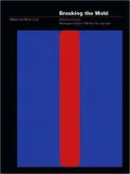 Breaking the Mold: Selections from the Washington Gallery of Modern Art, 1961-1968