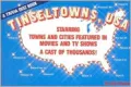 Tinseltowns, U. S. A.