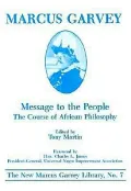Message to the People: The Course of African Philosophy