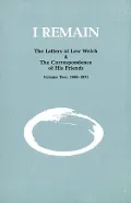 I Remain: The Letters of Lew Welch and the Correspondence of His Friends