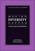 Making Diversity Happen: Controversies and Solutions