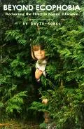 Beyond Ecophobia