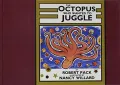 Octopus Who Wanted to Juggle