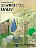 Kwik-Sew's Sewing for Baby