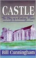 Castle: The Story of a Kentucky Prison