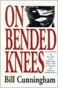 On Bended Knees: The Night Rider Story