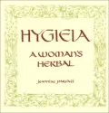 Hygieia: A Woman's Herbal