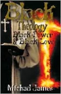 Black Theology, Black Power, and Black Love