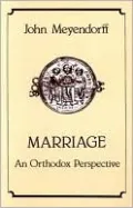 Marriage: An Orthodox Perspective
