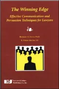 Winning Edge: Effective Communication and Persuasion Techniques