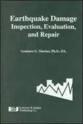 Earthquake Damage: Inspection, Evaluation, and Repair