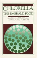 Chlorella: The Emerald Food