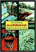 Growing Marijuana Hydroponocaly