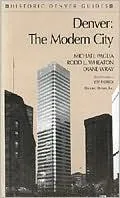 Denver: The Modern City