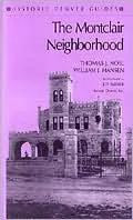The Montclair Neighborhood