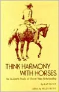 Think Harmony with Horses: An In-Depth Study of Horse/Man Relationship