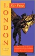 London for Free: Hundreds of Free Things to Do in London