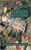 Elegant Stitches: An Illustrated Stitch Guide and Source Book of Inspiration