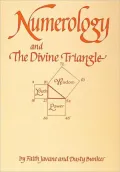 Numerology: and The Divine Triangle