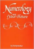 Numerology and Your Future