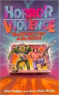 Horror and Violence: The Deadly Duo in the Media