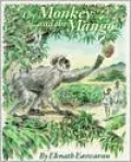 Monkey and the Mango: Stories of My Granny