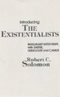 Introducing the Existentialists