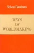 Ways of Worldmaking
