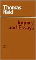 Thomas Reid's Inquiry and Essays