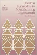 Modern Approaches to Manufacturing Improvement: The Shingo System
