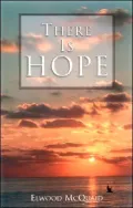 There Is Hope