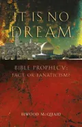 It Is No Dream