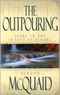 Outpouring: Jesus in the Feasts of Israel