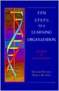 Ten Steps to a Learning Organization